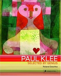 Paul Klee: Selected by Genius, 1917-1933 (Art Flexi)