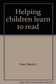 Helping children learn to read