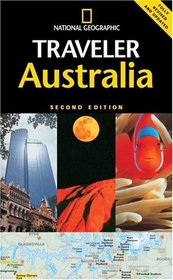 National Geographic Traveler: Australia (National Geographic Traveler)