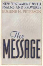 The Message: New Testament With Psalms and Proverbs (The Message)