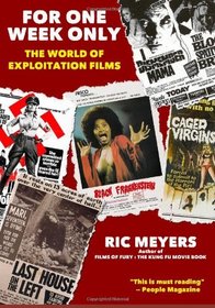 For One Week Only: The world of exploitation films