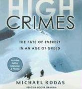High Crimes CD: The Fate of Everest in an Age of Greed