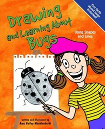 Drawing and Learning About Bugs (Sketch It!)