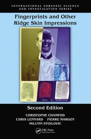 Fingerprints and Other Ridge Skin Impressions, Second Edition (International Forensic Science and Investigation)