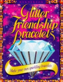 Glitter Friendship Bracelets (Activity Packs)