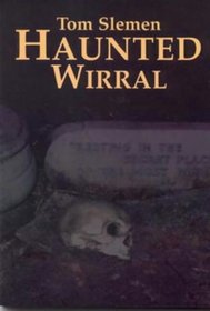 Haunted Wirral