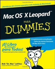 Mac OS X Leopard Para Dummies (Spanish Edition)