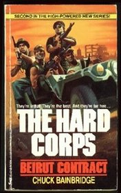 Beirut Contract (The Hard Corps No 2)