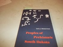 Peoples of Prehistoric South Dakota
