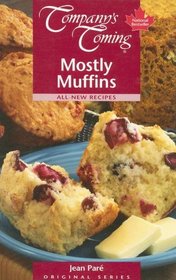 Mostly Muffins (Company's Coming)