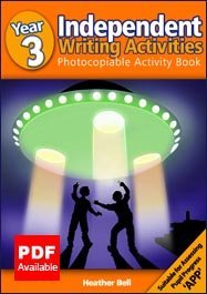 Independent Writing Activities: Year 3: Photocopiable Activity Book