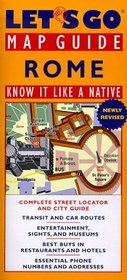 Let's Go Map Guide Rome (2nd Edition) : Know It Like a Native (Let's Go: Map Guides)