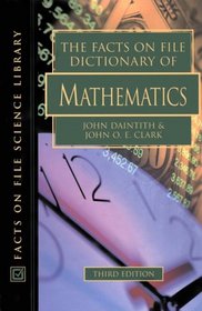 The Facts on File Dictionary of Mathematics (Facts on File Science Library)