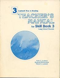Teacher's Manual Skill Book 3, Long Vowel Sounds (Laubach Way to Reading)