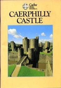 Cadw Guidebook: Caerphilly Castle (Cadw Guidebook)