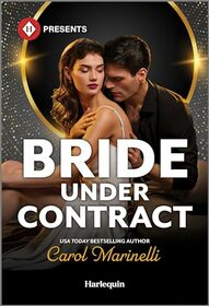 Bride Under Contract (Wed into a Billionaire's World, Bk 1) (Harlequin Presents, No 4232)