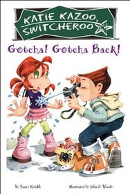 Gotcha! Gotcha Back! (Turtleback School & Library Binding Edition) (Katie Kazoo, Switcheroo)