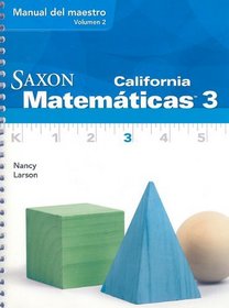 California Saxon Matematicas 3, Volume 2 (Spanish Edition)