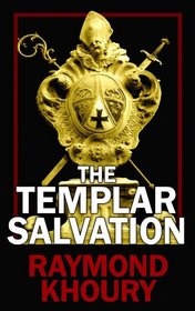 The Templar Salvation (Center Point Platinum Mystery (Large Print))