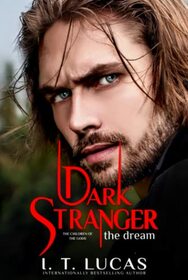 Dark Stranger The Dream (The Children Of The Gods Paranormal Romance)