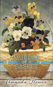 Murder in a Basket (India Hayes, Bk 2 )