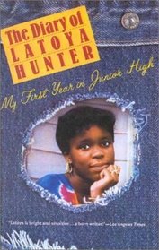 Diary of Latoya Hunter: My First Year in Junior High