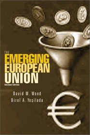 The Emerging European Union (2nd Edition)