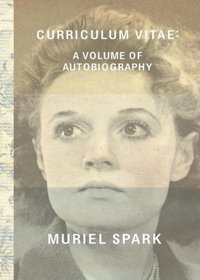 Curriculum Vitae: A Volume of Autobiography
