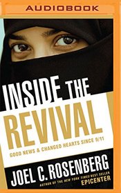 Inside the Revival: Good News & Changed Hearts Since 9/11