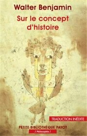 Sur le concept d'histoire (1_re_ed) - fermeture et bascule vers 9782228918824 (Petite bibliothque payot) (French Edition)