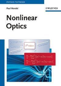 Nonlinear Optics: An Analytical Approach (Physics Textbook)