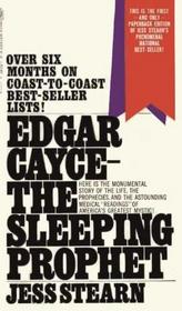 Edgar Cayce  --  The Sleeping Prophet