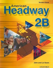 American Headway 2: Student Book B