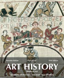 Art History Portable, Book 2: Medieval Art Plus NEW MyArtsLab with eText -- Access Card Package (5th Edition)