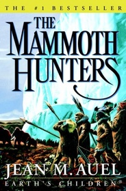 Earths Children Book Three Mammoth Hunters Trade Paperb