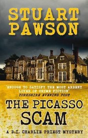 The Picasso Scam (DI Charlie Priest, Bk 1)