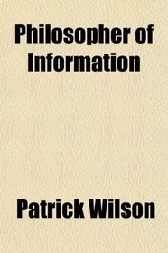 Philosopher of Information