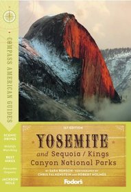 Compass American Guides: Yosemite & Sequoia/Kings Canyon National Parks, 1st Edition