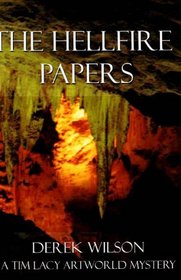 Hellfire Papers (A Tim Lacy Artworld Mystery)