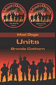 Units: Mad Dogs 8
