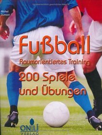 Fussball - Raumorientiertes Training