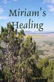 Miriam's Healing