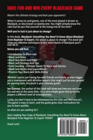 Blackjack: Everything You Need To Know About Blackjack From Beginner To Expert