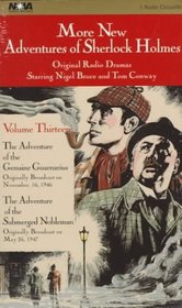 More New Adventures of Sherlock Holmes : The Adventure of the Genuine Guarnarius, the Adventure of the Submerged Nobleman