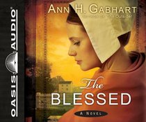 The Blessed (Shaker, Bk 4) (Audio CD) (Unabridged)