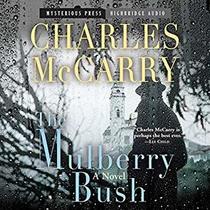 The Mulberry Bush (Audio CD) (Unabridged)