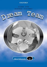 Dream Team: Workbook Level 3