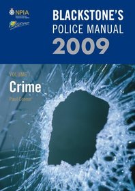 Blackstone's Police Manuals 2009: Four Volume Set
