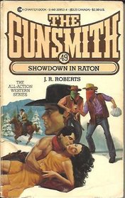 Showdown in Raton (The Gunsmith, No 49)