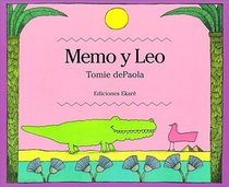 Memo Y Leo (Coleccion Ponte Poronte) (Spanish Edition)